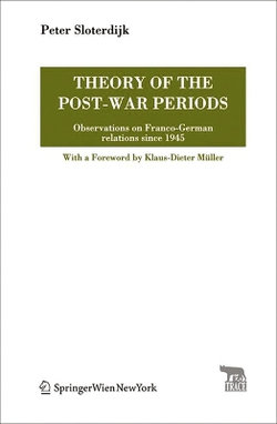 Theory of the Post-War Periods Theory of the Post-War Periods