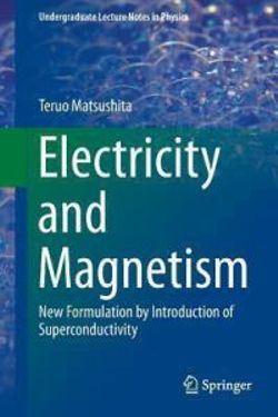 Electricity and Magnetism Electricity and Magnetism