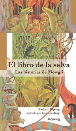 El Libro de La Selva El Libro de La Selva