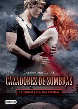 Cazadores de Sombras 5. Cazadores de Sombras 5.