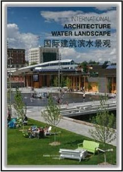 International Architecture Water Landscape International Architecture Water Landscape