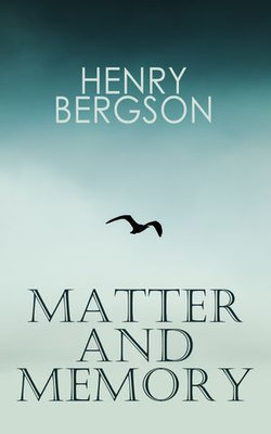 Matter and Memory Matter and Memory