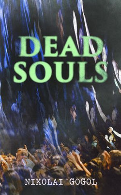 Dead Souls Dead Souls