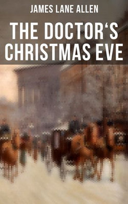 THE DOCTOR'S CHRISTMAS EVE THE DOCTOR'S CHRISTMAS EVE