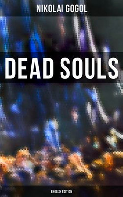 Dead Souls (English Edition) Dead Souls (English Edition)