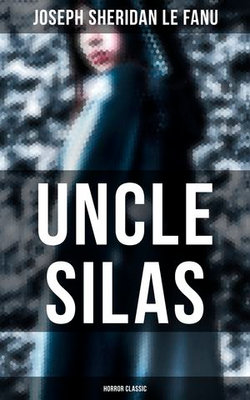 Uncle Silas (Horror Classic) Uncle Silas (Horror Classic)
