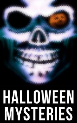 Halloween Mysteries Halloween Mysteries