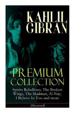 KAHLIL GIBRAN Premium Collection KAHLIL GIBRAN Premium Collection