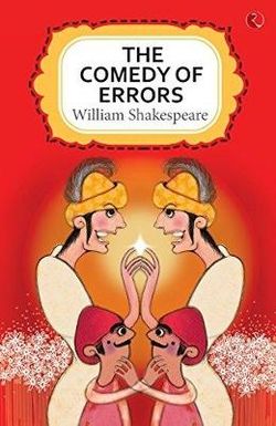 THE COMEDY OF ERRORS THE COMEDY OF ERRORS