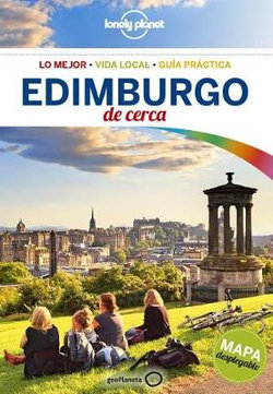 Lonely Planet Edimburgo de Cerca Lonely Planet Edimburgo de Cerca