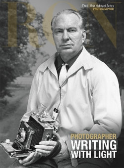 L. Ron Hubbard: Photographer L. Ron Hubbard: Photographer