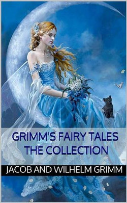 Grimm's fairy tales: the collection Grimm's fairy tales: the collection