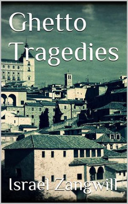Ghetto Tragedies Ghetto Tragedies