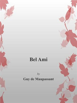 Bel Ami Bel Ami