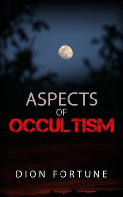 Aspects of Occultism Aspects of Occultism