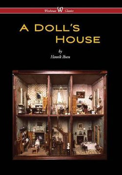 Doll's House (Wisehouse Classics) Doll's House (Wisehouse Classics)