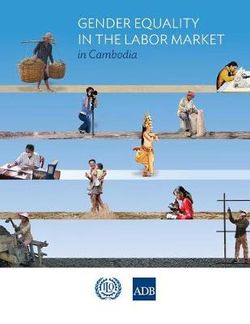 Gender Equality in the Labor Market in Cambodia Gender Equality in the Labor Market in Cambodia