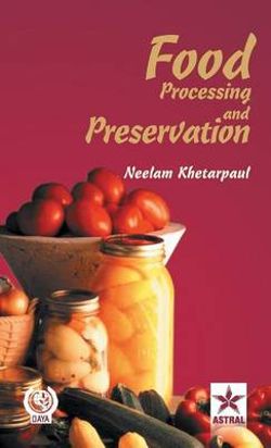 Food Processing and Preservation Food Processing and Preservation