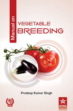 Manual on Vegetable Breeding Manual on Vegetable Breeding