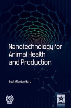 Nanotechnology for Animal Health and Production Nanotechnology for Animal Health and Production