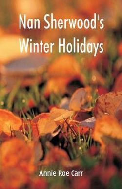 Nan Sherwood's Winter Holidays Nan Sherwood's Winter Holidays
