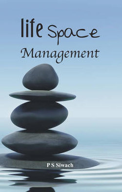 Life Space Management Life Space Management