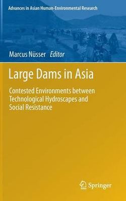 Large Dams in Asia Large Dams in Asia