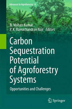 Carbon Sequestration Potential of Agroforestry Systems Carbon Sequestration Potential of Agroforestry Systems