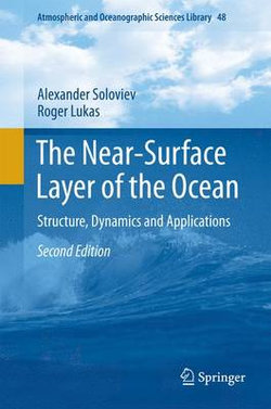 The Near-Surface Layer of the Ocean The Near-Surface Layer of the Ocean