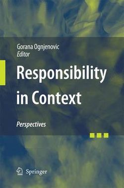 Responsibility in Context Responsibility in Context