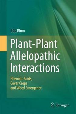 Plant-Plant Allelopathic Interactions Plant-Plant Allelopathic Interactions