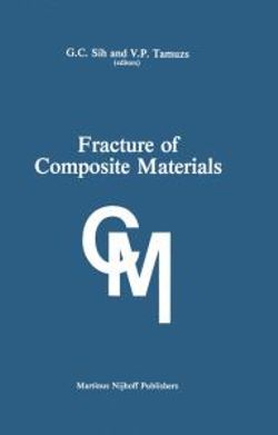 Fracture of Composite Materials Fracture of Composite Materials
