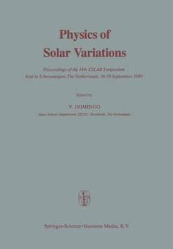 Physics of Solar Variations Physics of Solar Variations
