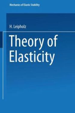 Theory of elasticity Theory of elasticity