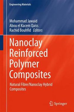 Nanoclay Reinforced Polymer Composites Nanoclay Reinforced Polymer Composites