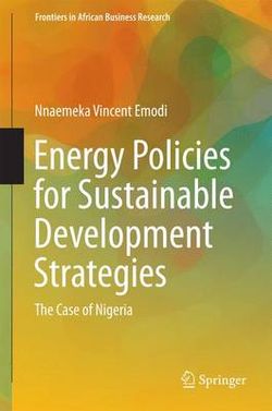 Energy Policies for Sustainable Development Strategies Energy Policies for Sustainable Development Strategies