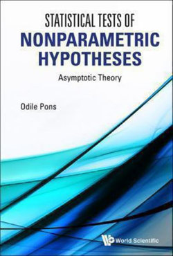 Statistical Tests Of Nonparametric Hypotheses: Asymptotic Theory Statistical Tests Of Nonparametric Hypotheses: Asymptotic Theory