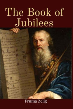 The Book of Jubilees The Book of Jubilees