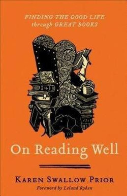 On Reading Well On Reading Well