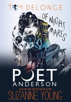 Poet Anderson ...Of Nightmares Poet Anderson ...Of Nightmares