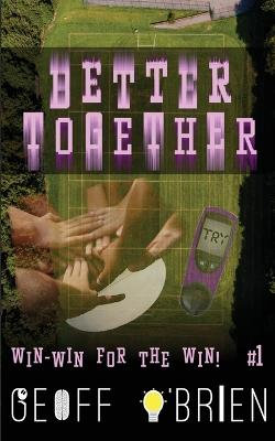 Better Together Better Together