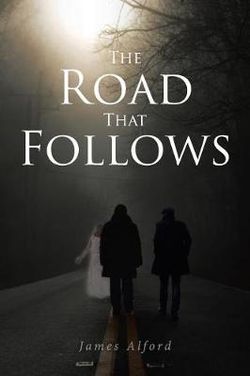 The Road That Follows The Road That Follows