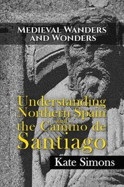 Medieval Wanders and Wonders Medieval Wanders and Wonders