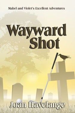 Wayward Shot Wayward Shot