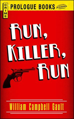Run, Killer, Run Run, Killer, Run