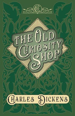 The Old Curiosity Shop The Old Curiosity Shop